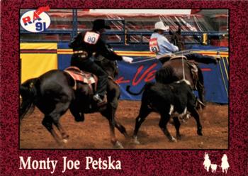 1991 Rodeo America Set B #74 Monty Joe Petska Front